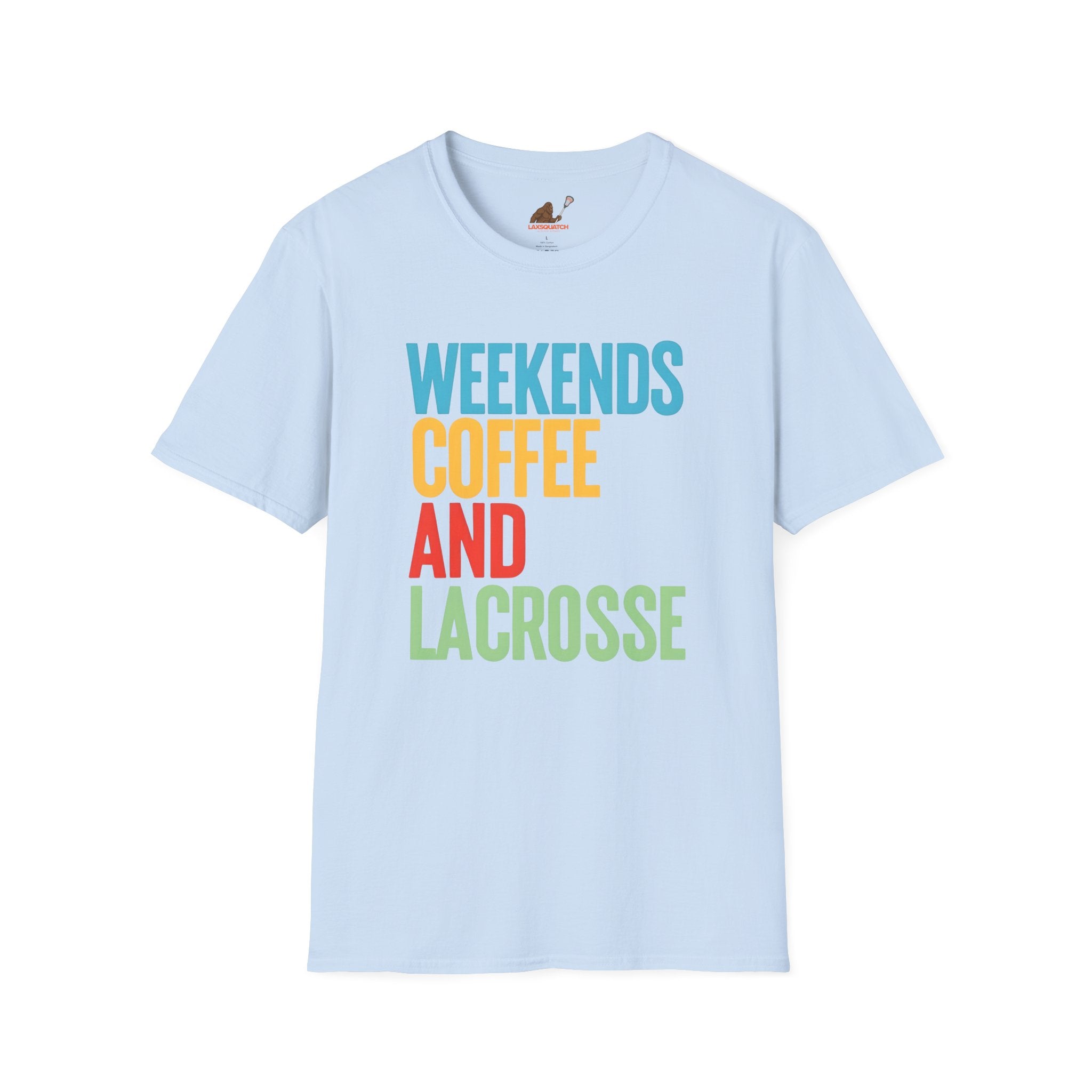 Weekends, Coffee, and Lacrosse  — Unisex Adult Tee