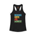 Weekends, Coffee, and Lacrosse - Racerback Tank