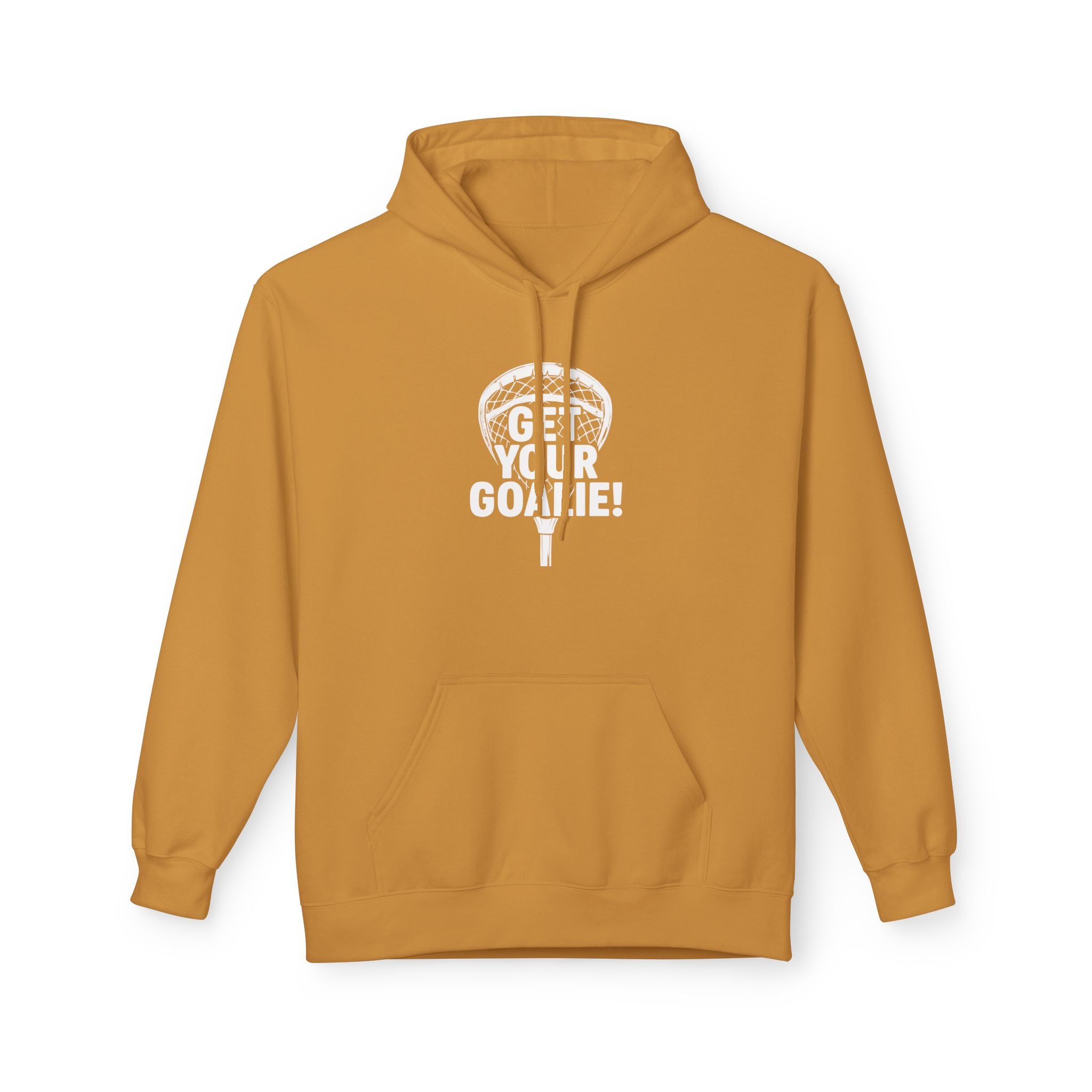 Get Your Goalie- Adult Hoodie