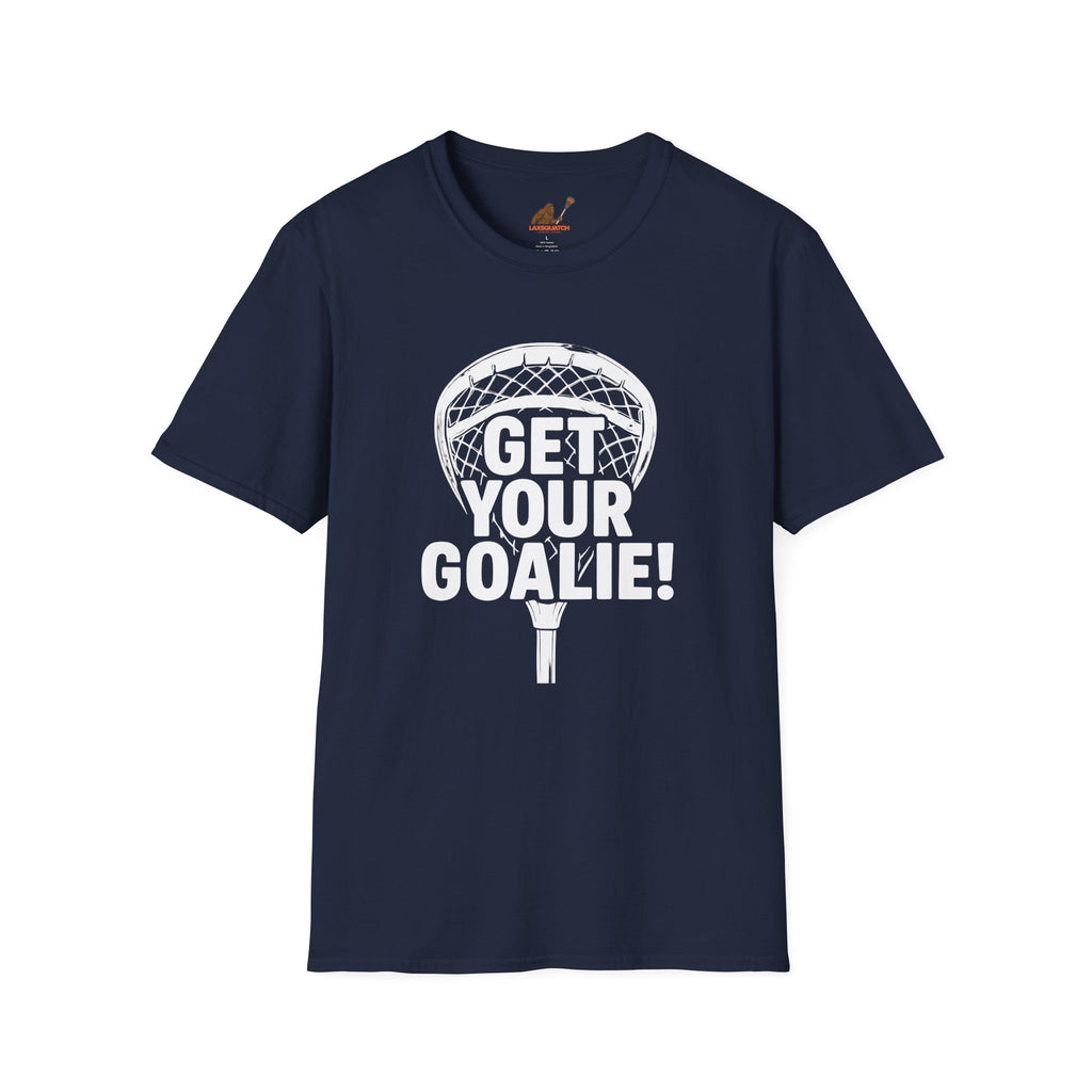 Get Your Goalie! - Adult Unisex Tee