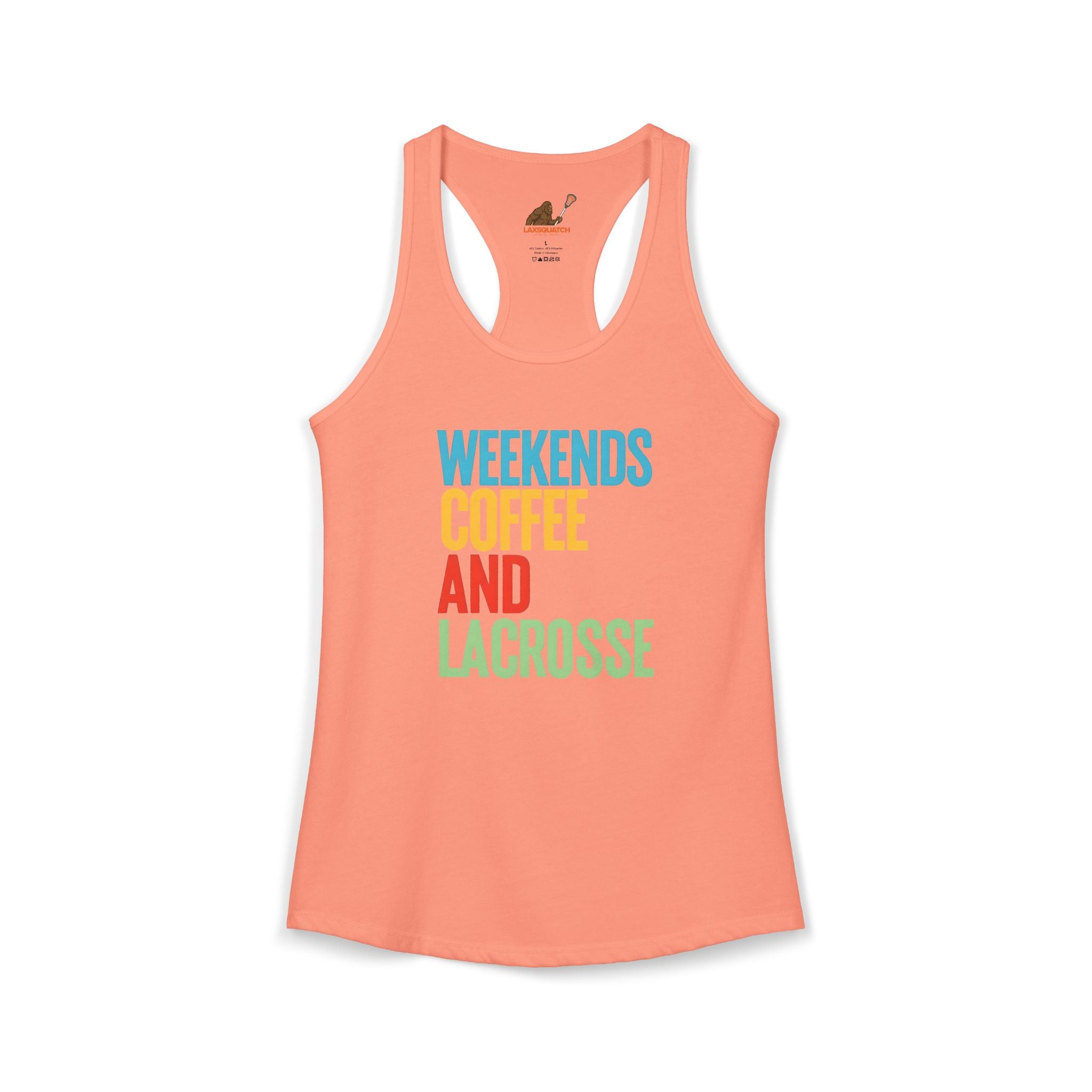 Weekends, Coffee, and Lacrosse - Racerback Tank